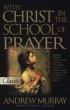 With Christ in the School of Prayer
