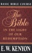 The Bible in Light of Our Redemption