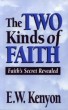 The Two Kinds of Faith